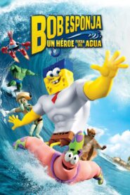 Bob Esponja: Un héroe fuera del agua Online En Netflix