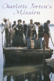 Charlotte Forten’s Mission: Experiment in Freedom Online En Netflix