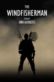 The Wind Fisherman Online En Netflix