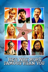 He’s Way More Famous Than You Online En Netflix