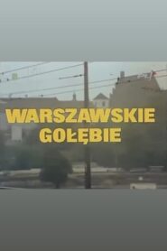 Warszawskie gołębie Online En Netflix