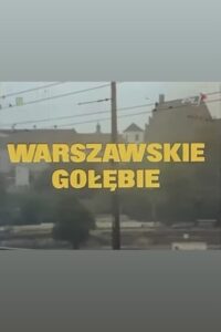 Warszawskie gołębie Online En Netflix