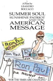 Summer Soul, Sunshine Patriot, and the American Message Online En Netflix