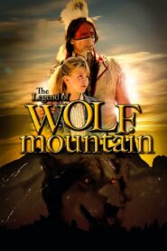 The Legend of Wolf Mountain Online En Netflix