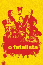 O Fatalista Online En Netflix