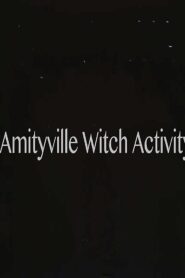Amityville Witch Activity Online En Netflix