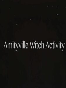 Amityville Witch Activity Online En Netflix