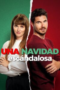 Una Navidad escandalosa Online En Netflix