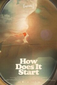 How Does It Start Online En Netflix