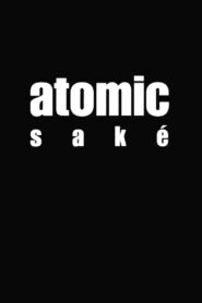 Atomic Saké Online En Netflix