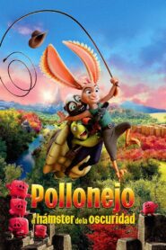 Pollonejo y el hámster de la oscuridad Online En Netflix