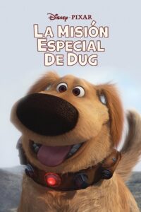 La misión especial de Dug Online En Netflix