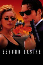 Beyond Desire Online En Netflix