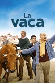 No se metan con mi vaca Online En Netflix