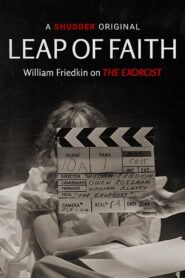 Leap of Faith: William Friedkin on The Exorcist Online En Netflix