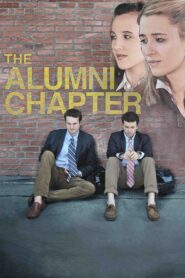 The Alumni Chapter Online En Netflix