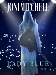 Joni Mitchell, Lady Blue Online En Netflix