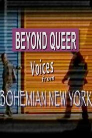 Beyond Queer: Voices from Bohemia Online En Netflix