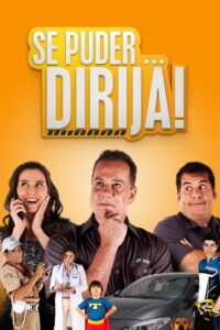 Se Puder… Dirija! Online En Netflix