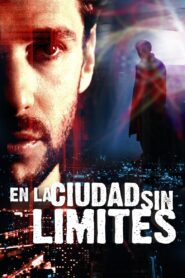 En la ciudad sin límites Online En Netflix