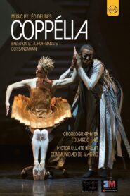 Delibes: Coppélia Online En Netflix