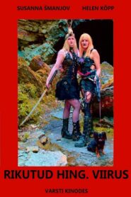 Rikutud hing. Viirus Online En Netflix