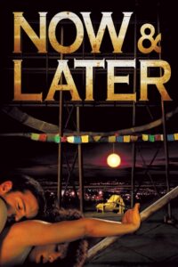 Now & Later Online En Netflix