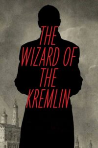 The Wizard of the Kremlin Online En Netflix