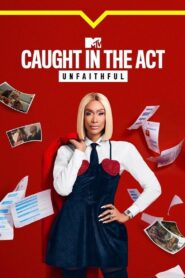 Caught in the Act: Unfaithful: Temporada 3 {year} En Netflix