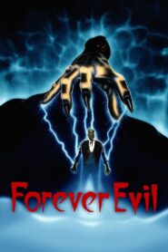 Forever Evil Online En Netflix