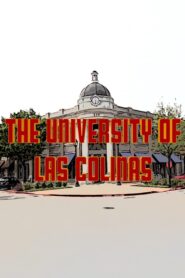 The University of Las Colinas Online En Netflix