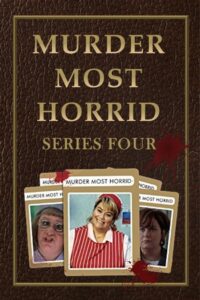 Murder Most Horrid: Temporada 4 {year} En Netflix