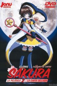 Cardcaptor Sakura: La carta sellada Online En Netflix
