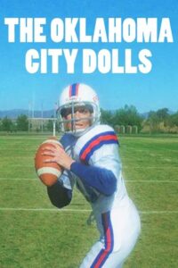 The Oklahoma City Dolls Online En Netflix