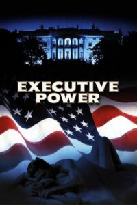 Executive Power Online En Netflix
