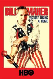 Bill Maher: Victory Begins at Home Online En Netflix