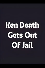 Ken Death Gets Out of Jail Online En Netflix