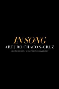 In Song: Arturo Chacón-Cruz Online En Netflix