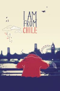 I Am From Chile Online En Netflix