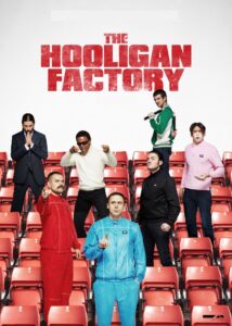 The Hooligan Factory Online En Netflix