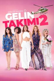 Gelin Takımı 2 Online En Netflix