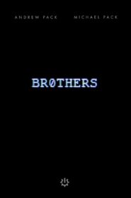 Br0thers Online En Netflix