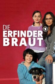 Die Erfinderbraut Online En Netflix