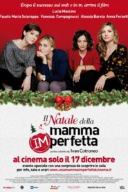 Il Natale della mamma imperfetta Online En Netflix