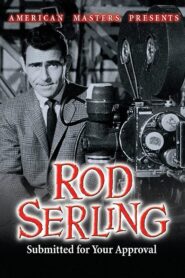 Rod Serling: Submitted for Your Approval Online En Netflix