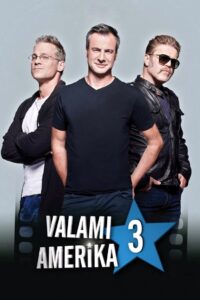 Valami Amerika 3 Online En Netflix