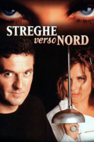 Streghe verso nord Online En Netflix