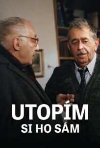 Utopím si ho sám Online En Netflix