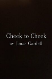 Cheek to Cheek Online En Netflix