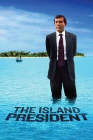 The Island President Online En Netflix
